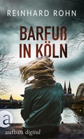 Cover: Barfu&szlig; in K&ouml;ln - Aufbau