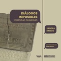 Cover: Dialogos imposibles. Disputas sumerias - Rialta Ediciones