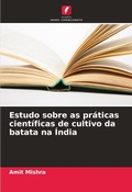 Cover: Estudo sobre as praticas cientificas de cultivo da batata na India - Edicoes Nosso Conhecimento