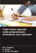 Cover: Tripli interi speciali nella progressione aritmetica con soluzioni - Edizioni Sapienza