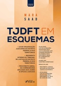 Cover: TJDFT EM ESQUEMAS - 3&ordf; ED - 2022 - Editora Foco