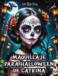Abbildung von: Maquillaje para Halloween de Catrina - StudioMoreFolio