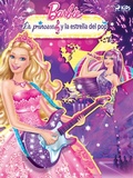 Cover: Barbie - La princesa y la estrella del pop - SAGA Kids