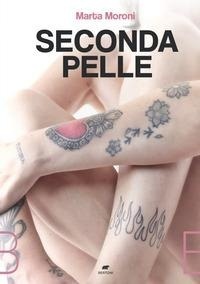 Abbildung von: Seconda pelle - Bertoni