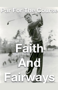 Abbildung von: Par for the Course- Faith and Fairways - Joshua Paul Rhoades