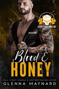 Cover: Blood & Honey (Saint's Outlaws MC: Deadman's Beach, AL, #2) - Glenna Maynard
