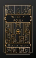 Cover: Action at Aquila - NATAL PUBLISHING, LLC