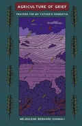 Cover: agriculture of grief - Finishing Line Press