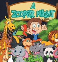 Enlarge image Cover: A Zooper Night - Page Publishing