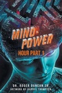 Cover: Mind-Power Hour Part 1 - Christian Faith Publishing
