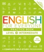 Cover: English for Everyone Practice Book Level 3 Intermediate - DK
