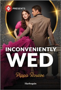 Enlarge image Cover: Inconveniently Wed - Harlequin Presents