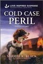 Cover: Cold Case Peril - Love Inspired Suspense