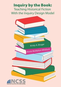 Enlarge image Cover: Inquiry by the Book - National Council for the Social Studies