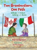 Cover: Two Grandmothers, One Path - FriesenPress