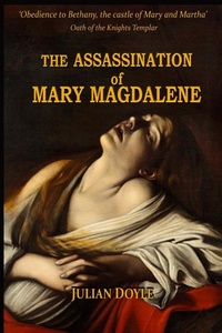 Enlarge image Cover: The Assassination of Mary Magdalene - Independently published