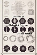 Cover: Descend ye Majestick Degrees - Lulu.com