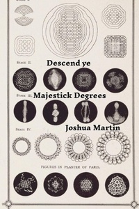 Enlarge image Cover: Descend ye Majestick Degrees - Lulu.com