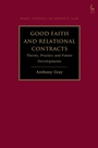 Cover: Good Faith and Relational Contracts, Volume 1 - Hart Publishing