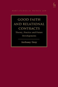Abbildung von: Good Faith and Relational Contracts - Hart Publishing