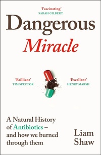 Abbildung von: Dangerous Miracle - The Bodley Head