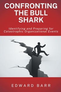 Abbildung von: Confronting the Bull Shark - Business Expert Press