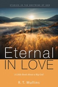 Cover: Eternal in Love - Wipf and Stock Publishers