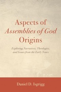 Cover: Aspects of Assemblies of God Origins - Wipf and Stock Publishers