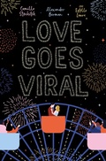 Cover: Love Goes Viral - Simon & Schuster Children's