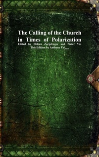Enlarge image Cover: The Calling of the Church in Times of Polarization - Devoted Publishing