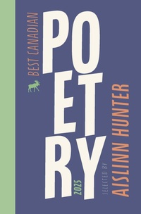 Abbildung von: Best Canadian Poetry 2025 - Biblioasis