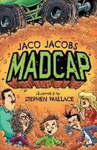 Enlarge image Cover: Madcap - Pan Macmillan South Africa Children's Books
