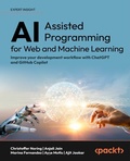 Cover: AI-Assisted Programming for Web and Machine Learning - Packt Publishing
