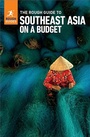 Cover: The Rough Guide to Southeast Asia on a Budget: Travel Guide eBook - ROUGH GUIDES