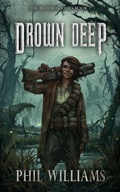 Cover: Drown Deep (The Blood Scouts, #2) - Rumian Publishing
