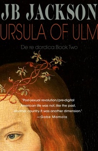 Abbildung von: Ursula of Ulm (De re dordica, Book Two) - Pilum Press