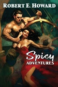 Cover: Spicy Adventures - REH Foundation Press