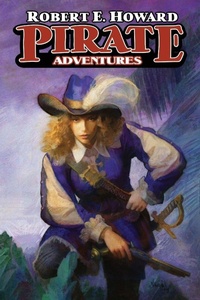 Enlarge image Cover: Pirate Adventures - REH Foundation Press