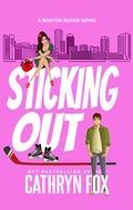 Cover: Sticking Out - Cathryn Fox