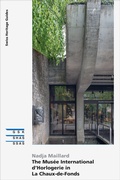 Cover: The Mus&eacute;e International d'Horlogerie in La Chaux-de-Fonds - Gesellschaft f. Schweiz. Kunstgesch.