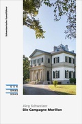 Cover: Die Campagne Morillon - Gesellschaft f. Schweiz. Kunstgesch.