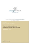 Cover: When the rubber hits the road - Umsetzung der VAG/AVO Revision - EIZ Publishing