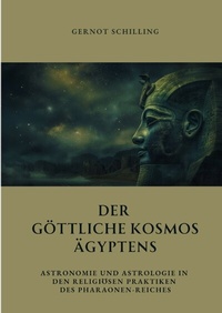 Abbildung von: Der göttliche Kosmos Ägyptens - tredition