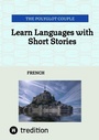Cover: Learn Languages with Short Stories - tredition