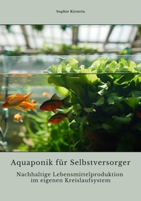 Abbildung von: Aquaponik für  Selbstversorger - tredition