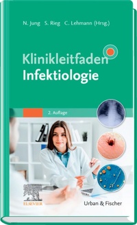 Abbildung von: Klinikleitfaden Infektiologie - Urban & Fischer