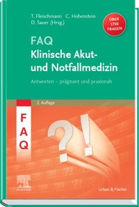 Abbildung von: FAQ Klinische Akut- und Notfallmedizin - Urban & Fischer