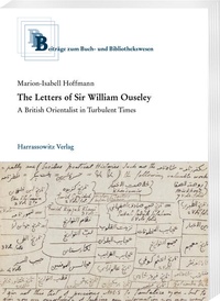 Bild: The Letters of Sir William Ouseley - Harrassowitz Verlag