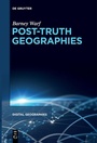 Cover: Post-Truth Geographies - De Gruyter