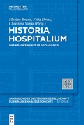Abbildung von: Historia Hospitalium - De Gruyter Oldenbourg